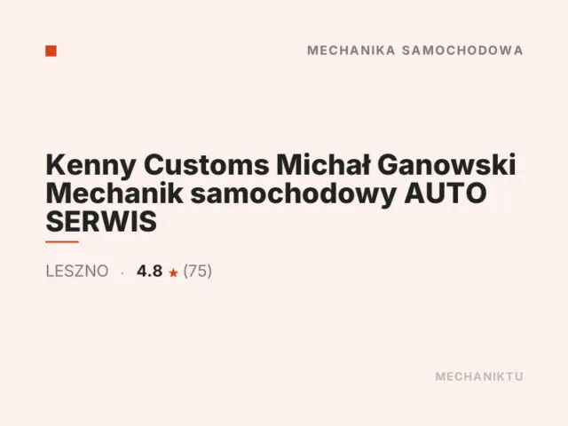 Kenny Customs Michał Ganowski Mechanik samochodowy AUTO SERWIS