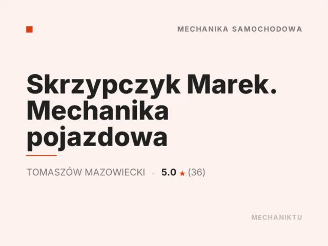 Skrzypczyk Marek. Mechanika pojazdowa