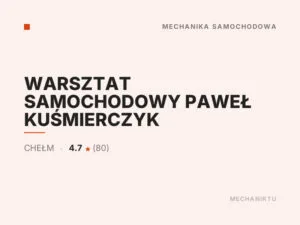 WARSZTAT SAMOCHODOWY PAWEŁ KUŚMIERCZYK