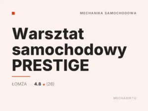Warsztat samochodowy PRESTIGE