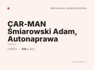 CAR-MAN Śmiarowski Adam, Autonaprawa