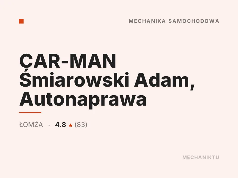 CAR-MAN Śmiarowski Adam Diagnostyka komputerowa OBD Łomża