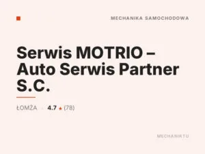Serwis MOTRIO – Auto Serwis Partner S.C.