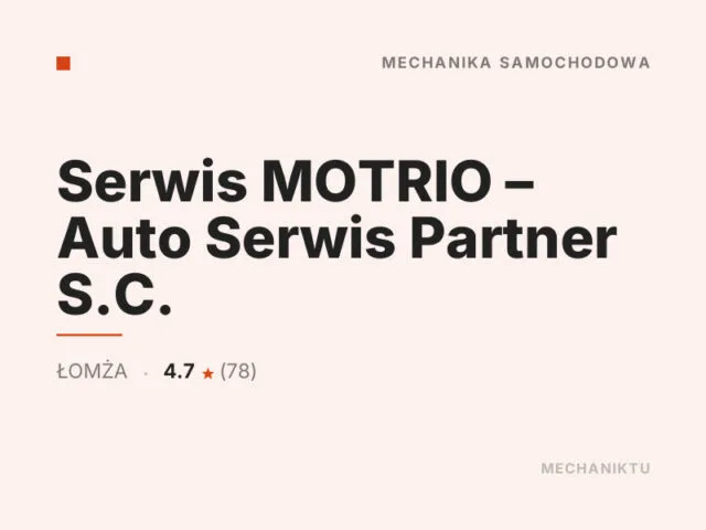 Serwis MOTRIO – Auto Serwis Partner S.C.