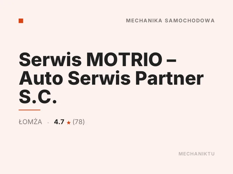 Serwis MOTRIO Auto Serwis Partner S.C. Diagnostyka komputerowa OBD Łomża