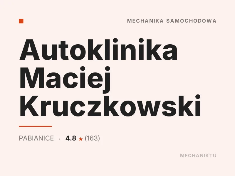 Autoklinika Maciej Kruczkowski Diagnostyka komputerowa OBD Pabianice