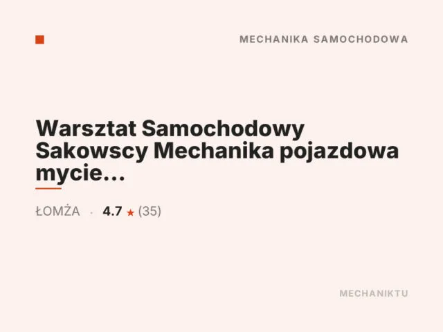 Warsztat Samochodowy Sakowscy Mechanika pojazdowa mycie filtrów DPF FAP i katalizatorów auto holowanie serwis klimatyzacji