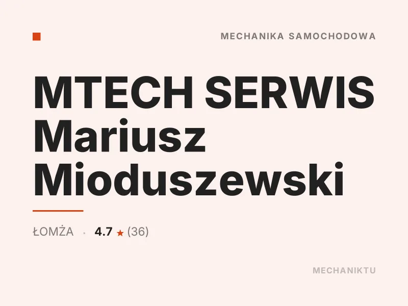 MTECH SERWIS Mariusz Mioduszewski Diagnostyka komputerowa OBD Łomża