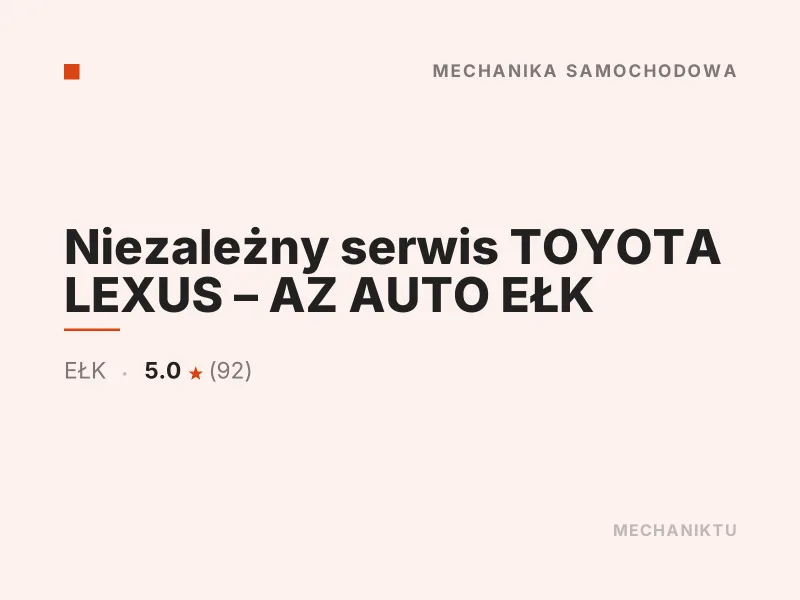 Niezależny serwis TOYOTA LEXUS - AZ AUTO Ełk Diagnostyka komputerowa OBD
