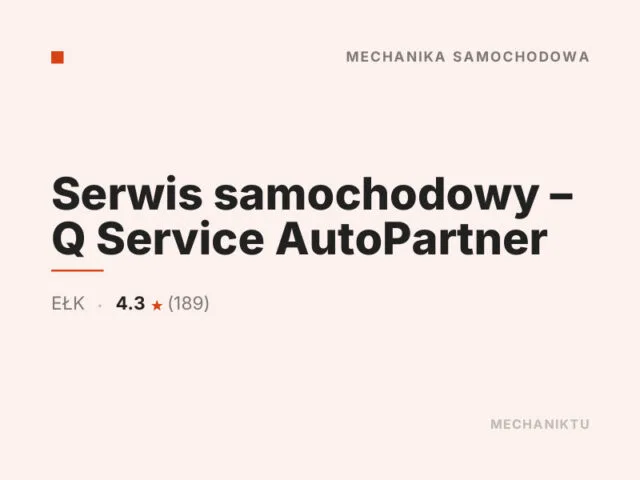 Serwis samochodowy – Q Service AutoPartner