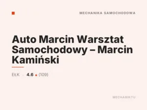 Auto Marcin Warsztat Samochodowy – Marcin Kamiński