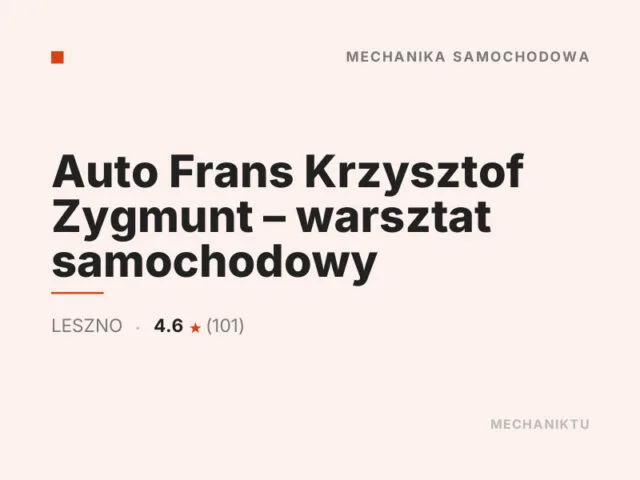 Auto Frans Krzysztof Zygmunt – warsztat samochodowy