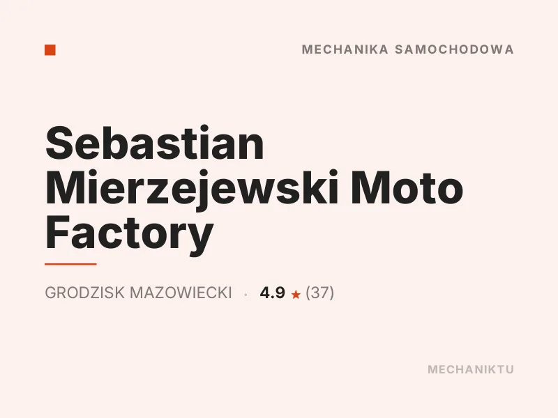 Sebastian Mierzejewski Moto Factory Diagnostyka komputerowa OBD Grodzisk Mazowiecki