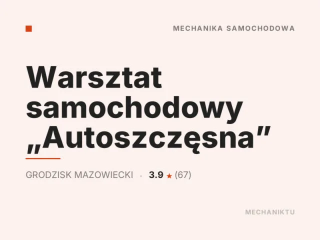 Warsztat samochodowy „Autoszczęsna”