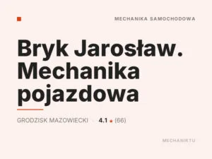 Bryk Jarosław. Mechanika pojazdowa