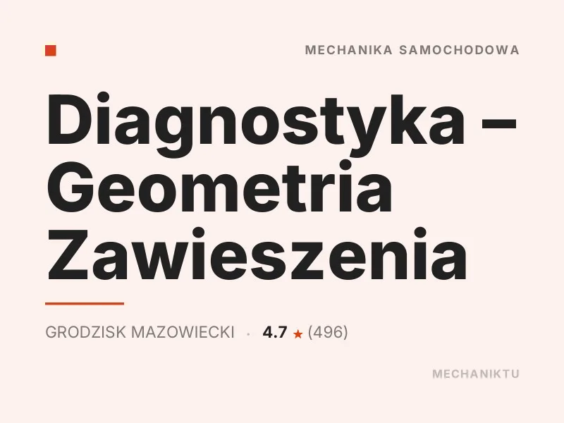Diagnostyka - Geometria Zawieszenia Diagnostyka komputerowa OBD Grodzisk Mazowiecki
