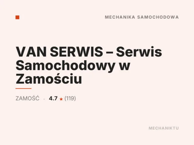 VAN SERWIS – Serwis Samochodowy w Zamościu