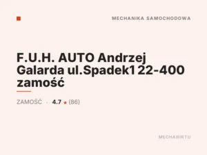 F.U.H. AUTO Andrzej Galarda ul.Spadek1 22-400 zamość