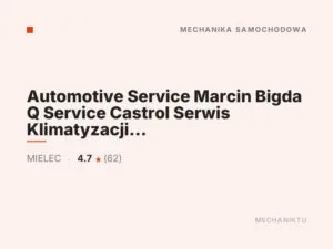 Automotive Service Marcin Bigda Q Service Castrol Serwis Klimatyzacji Diagnostyka Wymiana Opon