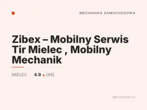Zibex – Mobilny Serwis Tir Mielec , Mobilny Mechanik