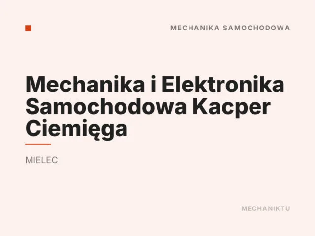 Mechanika i Elektronika Samochodowa Kacper Ciemięga