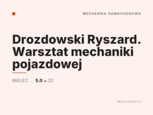 Drozdowski Ryszard. Warsztat mechaniki pojazdowej