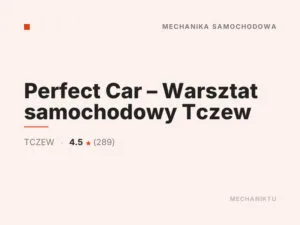 Perfect Car – Warsztat samochodowy Tczew