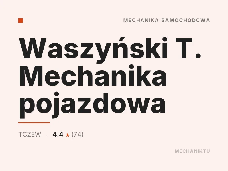 Waszyński T. Mechanika pojazdowa Diagnostyka komputerowa OBD Tczew