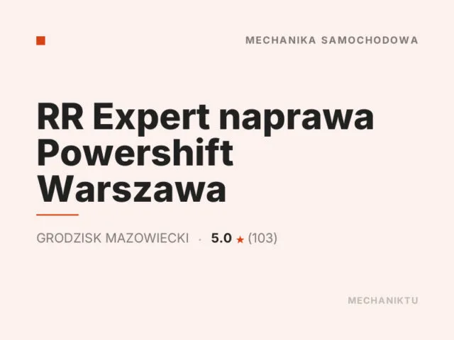 RR Expert naprawa Powershift Warszawa