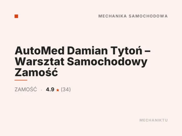 AutoMed Damian Tytoń – Warsztat Samochodowy Zamość