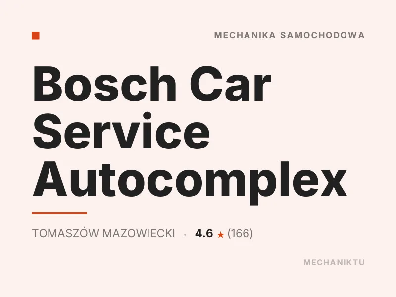 Bosch Car Service Autocomplex Diagnostyka komputerowa OBD Tomaszów Mazowiecki