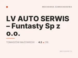 LV AUTO SERWIS – Funtasty Sp z o.o.