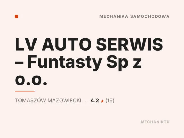 LV AUTO SERWIS – Funtasty Sp z o.o.