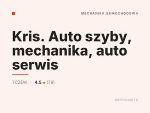 Kris. Auto szyby, mechanika, auto serwis