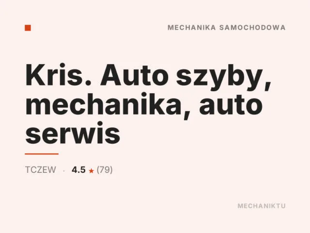 Kris. Auto szyby, mechanika, auto serwis