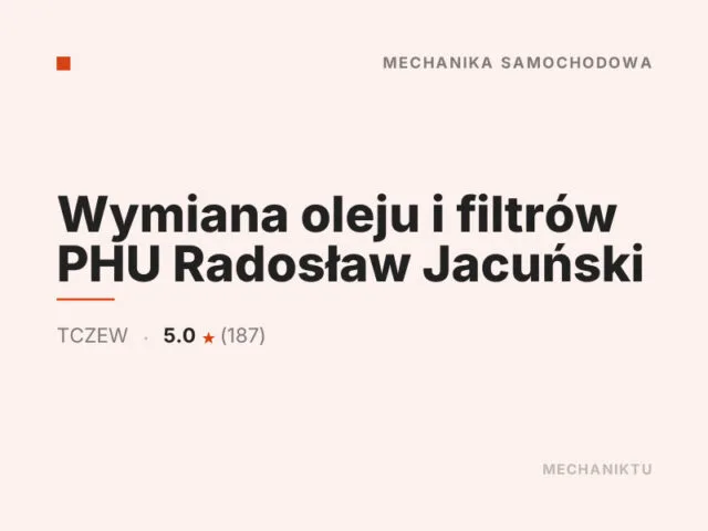 Wymiana oleju i filtrów PHU Radosław Jacuński