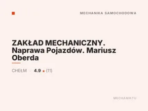 ZAKŁAD MECHANICZNY. Naprawa Pojazdów. Mariusz Oberda