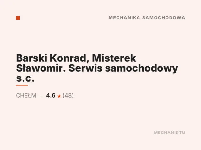 Barski Konrad, Misterek Sławomir. Serwis samochodowy s.c.