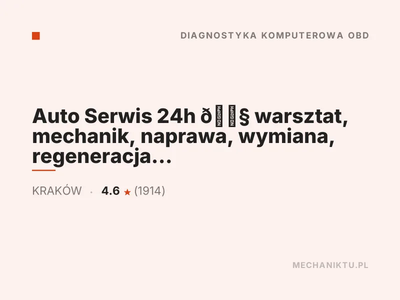 Auto Serwis 24h Kraków diagnostyka komputerowa OBD