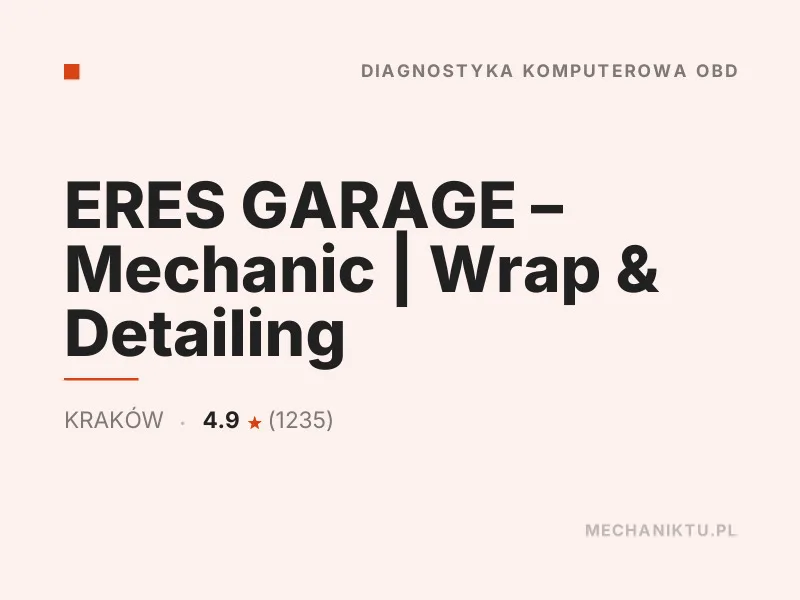 ERES GARAGE Mechanik Diagnostyka komputerowa OBD Kraków