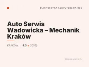 Auto Serwis Wadowicka – Mechanik Kraków