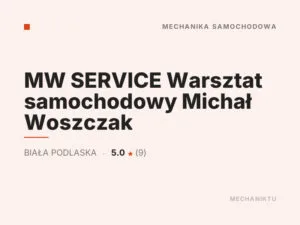 MW SERVICE Warsztat samochodowy Michał Woszczak
