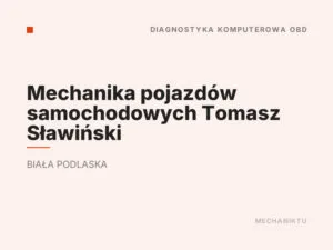 Mechanika pojazdów samochodowych Tomasz Sławiński