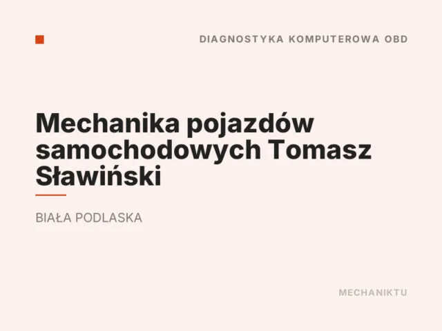 Mechanika pojazdów samochodowych Tomasz Sławiński