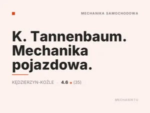 K. Tannenbaum. Mechanika pojazdowa.