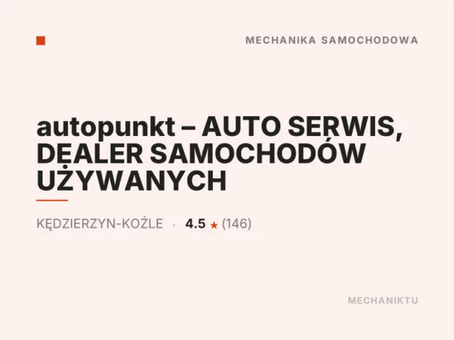 autopunkt – AUTO SERWIS, DEALER SAMOCHODÓW UŻYWANYCH