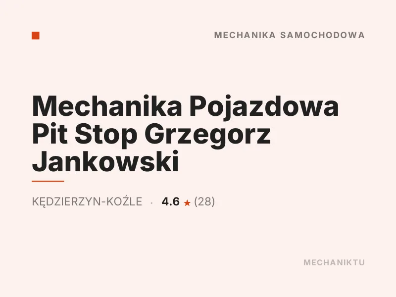 Mechanika Pojazdowa Pit Stop Grzegorz Jankowski Diagnostyka komputerowa OBD Kędzierzyn-Koźle