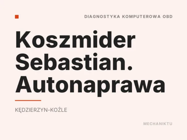 Koszmider Sebastian. Autonaprawa