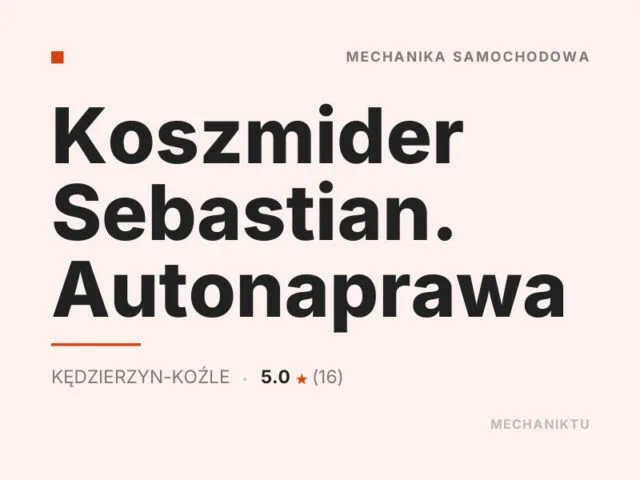 Koszmider Sebastian. Autonaprawa
