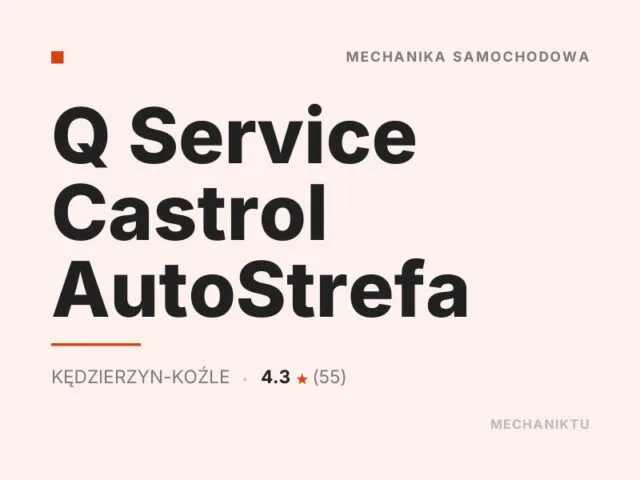 Q Service Castrol AutoStrefa